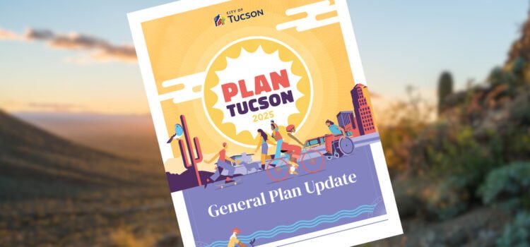 Los votantes de Tucson aprueban la Proposición 417, adoptando el Plan Tucson 2025